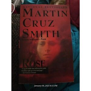 Rose by Martin Cruz Smith Ballantine books isbn 034539044x
